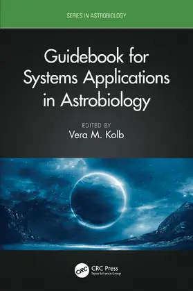 Kolb |  Guidebook for Systems Applications in Astrobiology | Buch |  Sack Fachmedien