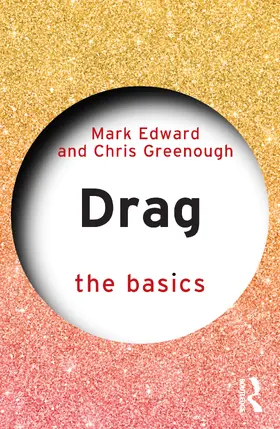 Greenough / Edward |  Drag: The Basics | Buch |  Sack Fachmedien