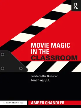 Chandler |  Movie Magic in the Classroom | Buch |  Sack Fachmedien