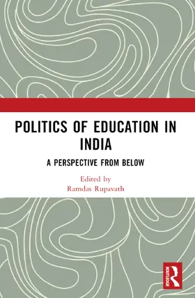 Rupavath | Politics of Education in India | Buch | 978-1-032-28551-1 | sack.de