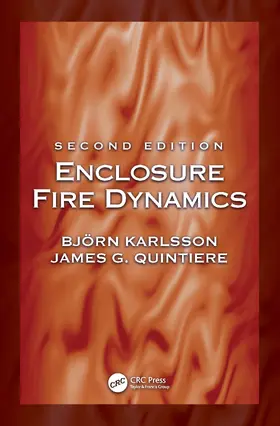 Karlsson / Quintiere |  Enclosure Fire Dynamics, Second Edition | Buch |  Sack Fachmedien