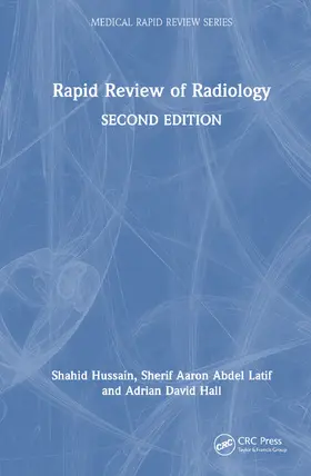 Hall / Hussain / Latif |  Rapid Review of Radiology | Buch |  Sack Fachmedien