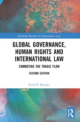 Mendes |  Global Governance, Human Rights and International Law | Buch |  Sack Fachmedien