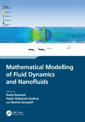 Ramesh / Mebarek-Oudina / Souayeh |  Mathematical Modelling of Fluid Dynamics and Nanofluids | Buch |  Sack Fachmedien