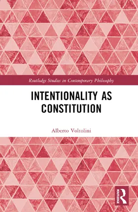 Voltolini |  Intentionality as Constitution | Buch |  Sack Fachmedien