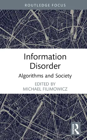Filimowicz |  Information Disorder | Buch |  Sack Fachmedien