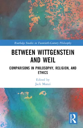 Manzi |  Between Wittgenstein and Weil | Buch |  Sack Fachmedien
