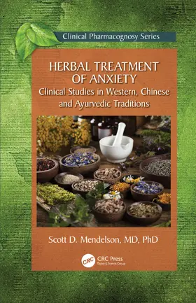 Mendelson | Herbal Treatment of Anxiety | Buch | 978-1-032-29159-8 | www2.sack.de
