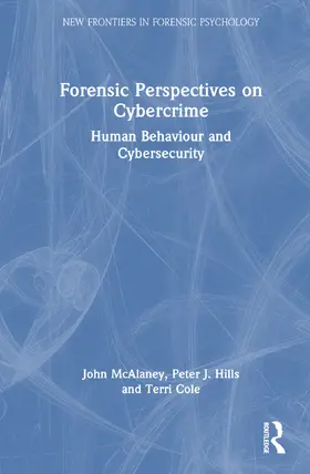 McAlaney / Hills / Cole |  Forensic Perspectives on Cybercrime | Buch |  Sack Fachmedien