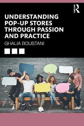 Boustani |  Understanding Pop-Up Stores through Passion and Practice | Buch |  Sack Fachmedien