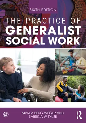Tyuse / Berg-Weger |  The Practice of Generalist Social Work | Buch |  Sack Fachmedien
