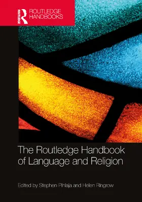 Ringrow / Pihlaja |  The Routledge Handbook of Language and Religion | Buch |  Sack Fachmedien