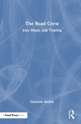 Kielich |  The Road Crew | Buch |  Sack Fachmedien