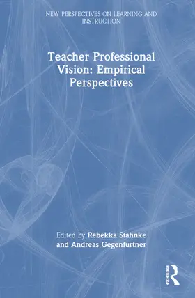 Stahnke / Gegenfurtner |  Teacher Professional Vision: Empirical Perspectives | Buch |  Sack Fachmedien