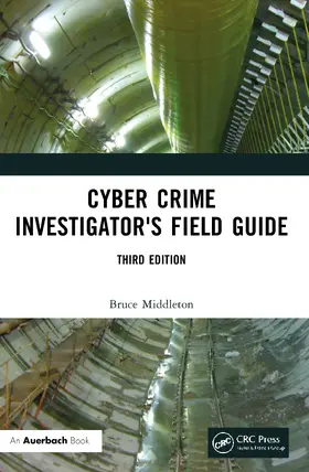 Middleton |  Cyber Crime Investigator's Field Guide | Buch |  Sack Fachmedien