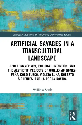 Stark |  Artificial Savages in a Transcultural Landscape | Buch |  Sack Fachmedien