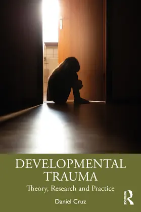 Cruz |  Developmental Trauma | Buch |  Sack Fachmedien