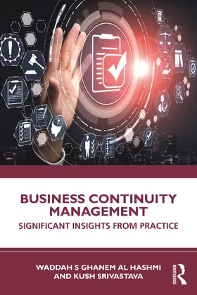 Srivastava / Ghanem Al Hashmi |  Business Continuity Management | Buch |  Sack Fachmedien