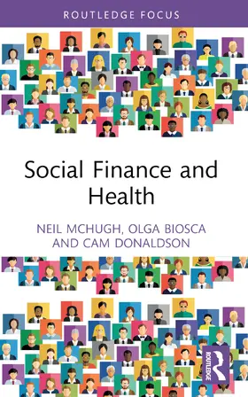 McHugh / Biosca / Donaldson |  Social Finance and Health | Buch |  Sack Fachmedien