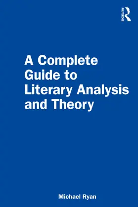 Ryan |  A Complete Guide to Literary Analysis and Theory | Buch |  Sack Fachmedien