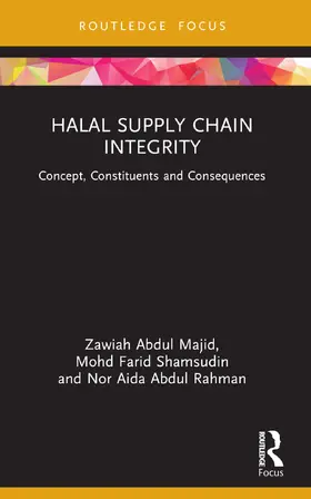 Majid / Shamsudin / Abdul Rahman |  Halal Supply Chain Integrity | Buch |  Sack Fachmedien