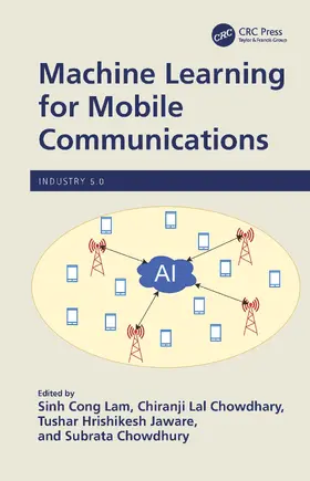 Lam / Chowdhary / Jaware |  Machine Learning for Mobile Communications | Buch |  Sack Fachmedien