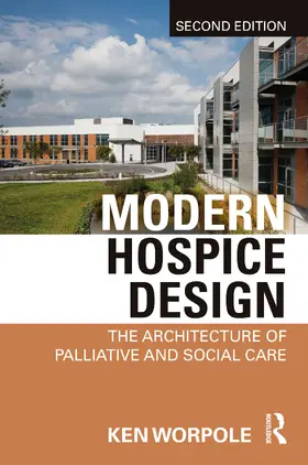 Worpole |  Modern Hospice Design | Buch |  Sack Fachmedien