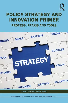 Phua |  Policy Strategy and Innovation Primer | Buch |  Sack Fachmedien