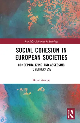 Aruqaj |  Social Cohesion in European Societies | Buch |  Sack Fachmedien