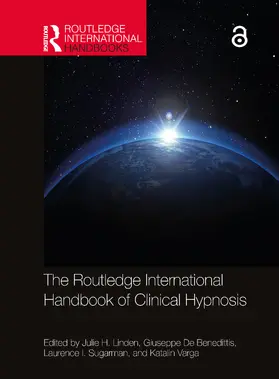 Linden / De Benedittis / Sugarman |  The Routledge International Handbook of Clinical Hypnosis | Buch |  Sack Fachmedien