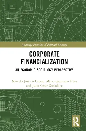 do Carmo / Neto / Donadone |  Corporate Financialization | Buch |  Sack Fachmedien