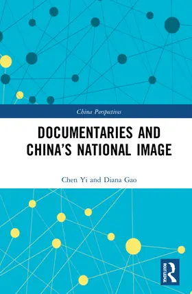 Yi | Documentaries and China's National Image | Buch | 978-1-032-31433-4 | sack.de