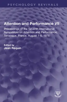 Requin |  Attention and Performance VII | Buch |  Sack Fachmedien