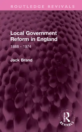 Brand |  Local Government Reform in England | Buch |  Sack Fachmedien