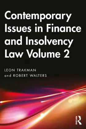 Trakman / Walters |  Contemporary Issues in Finance and Insolvency Law Volume 2 | Buch |  Sack Fachmedien