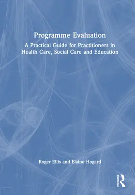 Hogard / Ellis |  Programme Evaluation | Buch |  Sack Fachmedien