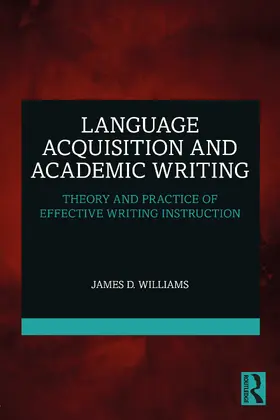 Williams |  Language Acquisition and Academic Writing | Buch |  Sack Fachmedien