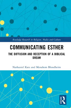Katz / Blondheim |  Communicating Esther | Buch |  Sack Fachmedien