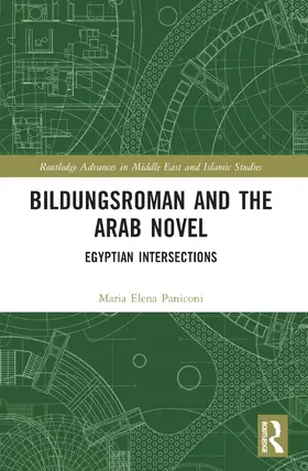 Paniconi |  Bildungsroman and the Arab Novel | Buch |  Sack Fachmedien