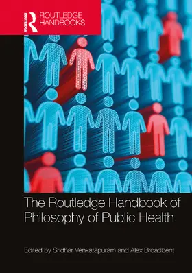 Venkatapuram / Broadbent |  The Routledge Handbook of Philosophy of Public Health | Buch |  Sack Fachmedien
