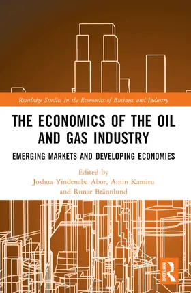 Abor / Karimu / Brännlund |  The Economics of the Oil and Gas Industry | Buch |  Sack Fachmedien