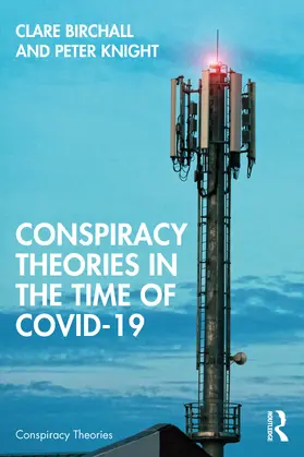 Birchall / Knight |  Conspiracy Theories in the Time of Covid-19 | Buch |  Sack Fachmedien