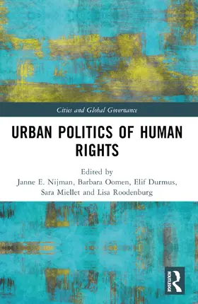 Nijman / Oomen / Durmu¿ |  Urban Politics of Human Rights | Buch |  Sack Fachmedien