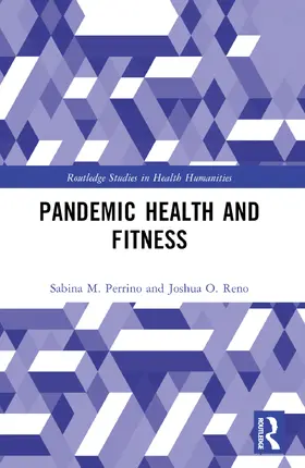 Perrino / Reno |  Pandemic Health and Fitness | Buch |  Sack Fachmedien
