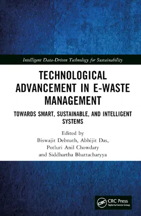 Debnath / Das / Chowdary |  Technological Advancement in E-waste Management | Buch |  Sack Fachmedien