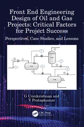 Unnikrishnan / Pratapkumar |  Front End Engineering Design of Oil and Gas Projects | Buch |  Sack Fachmedien