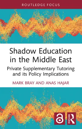 Bray / Hajar |  Shadow Education in the Middle East | Buch |  Sack Fachmedien