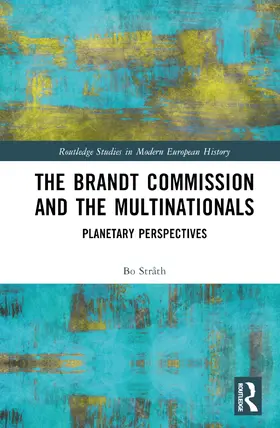 Stråth |  The Brandt Commission and the Multinationals | Buch |  Sack Fachmedien