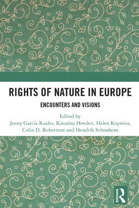 García Ruales / Hovden / Kopnina |  Rights of Nature in Europe | Buch |  Sack Fachmedien