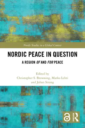 Browning / Strang / Lehti |  Nordic Peace in Question | Buch |  Sack Fachmedien